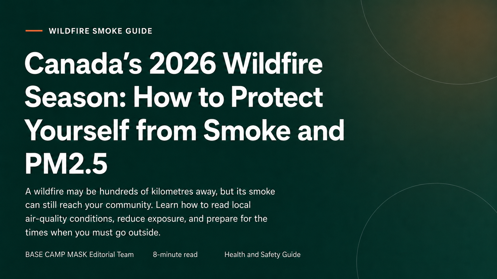 Canada’s 2026 Wildfire Season